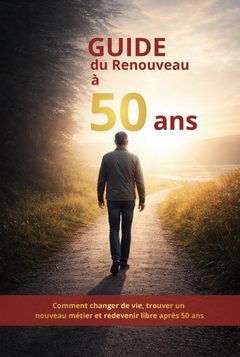 Couverture du livre Guide du renouveau à 50 ans